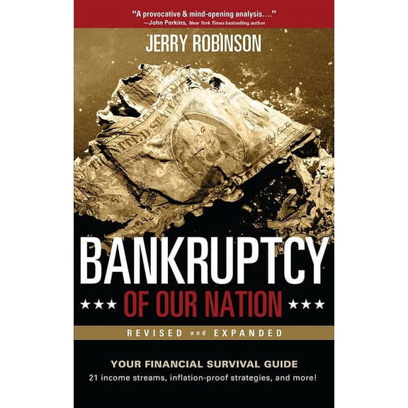 Bankruptcy of Our Nation, (Paperback)