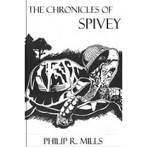 The Chronicles of Spivey (Paperback)