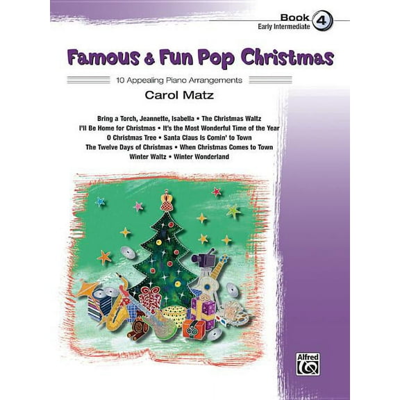 Famous & Fun Famous & Fun Pop Christmas, Bk 4: 10 Appealing Piano Arrangements, Book 4, (Paperback)