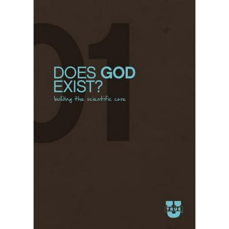 Does God Exist? Discussion Guide : Building the Scientific