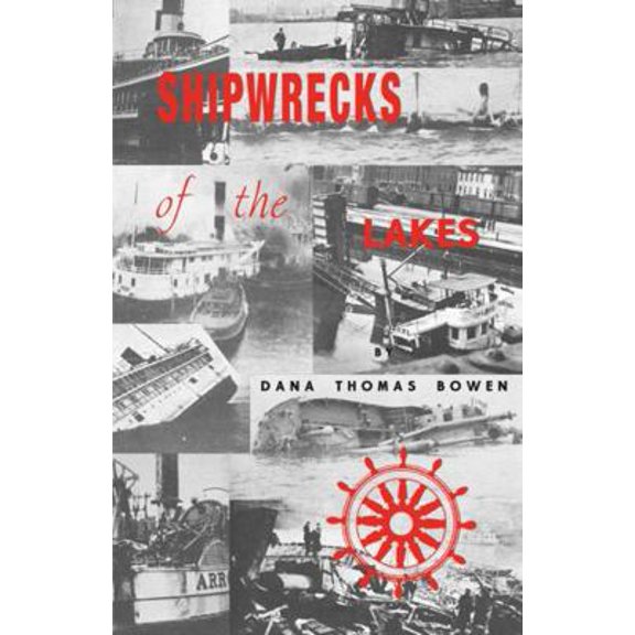 Pre-Owned Shipwrecks of the Lakes (Paperback) 0912514213 9780912514215