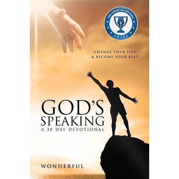 God's Speaking a 30 Day Devotional Change Your Life & Become Your Best, (Paperback)