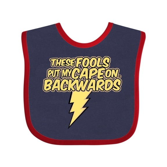 Inktastic These Fools Put My Cape on Backwards® Bolt Yellow Boys or Girls Baby Bib