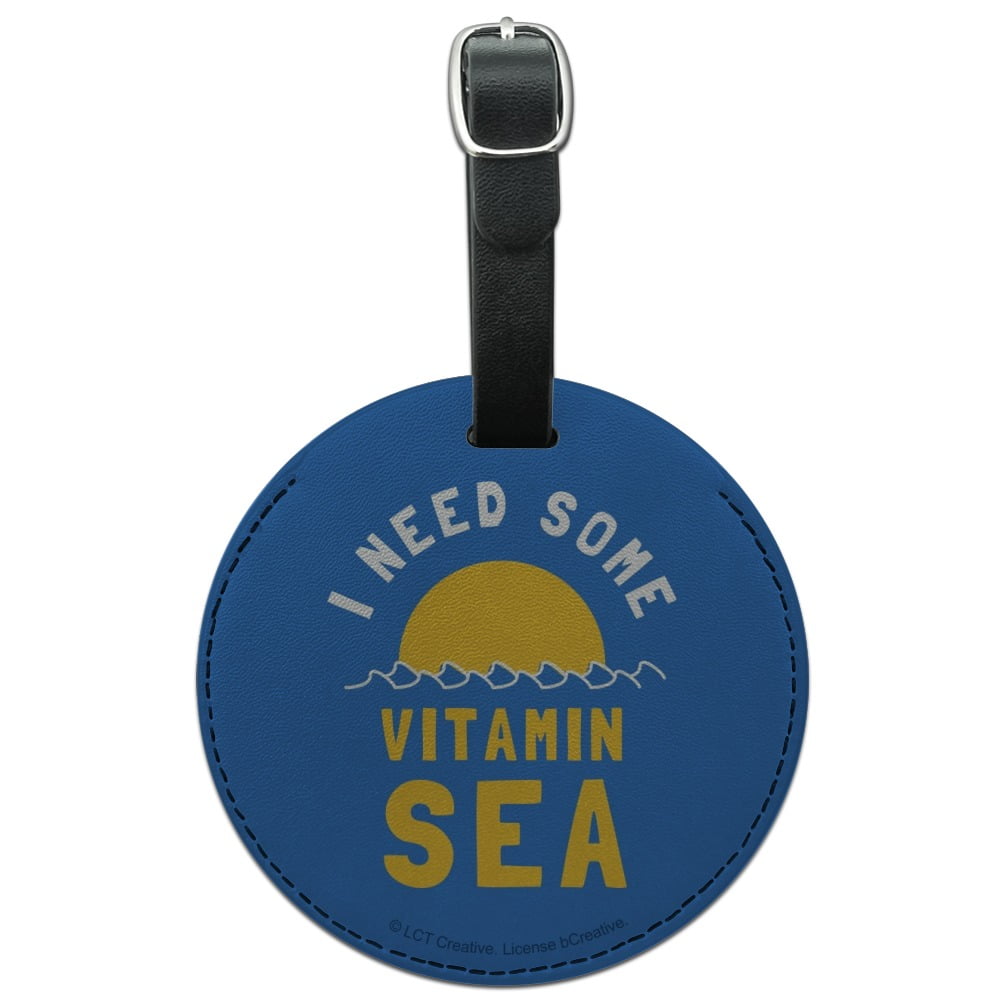 I Need Some Vitamin Sea Beach Funny Humor Round Leather Luggage Card