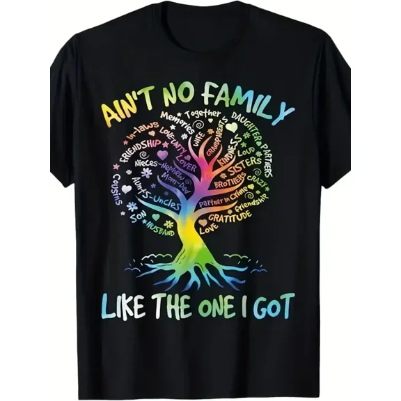 Ain't No Family Like The One I Got Colorful Tree Graphic Unisex Gift for Family Reunion Soft Short Sleeve T-Shirt