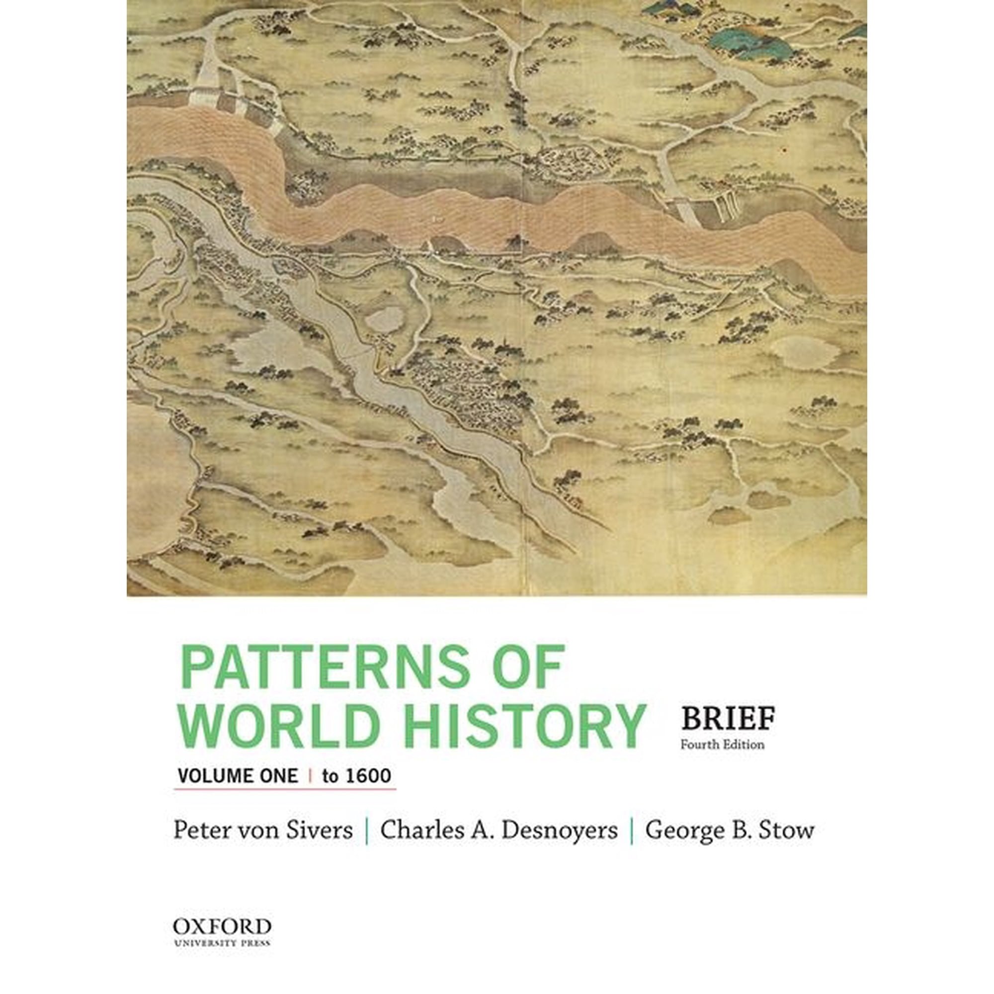 Patterns of World History Volume One: To 1600 (Paperback)