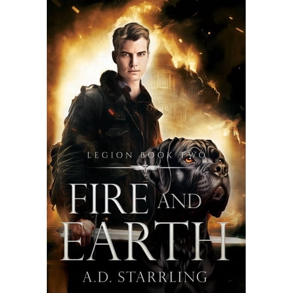 Legion Fire and Earth, Book 2, (Hardcover)