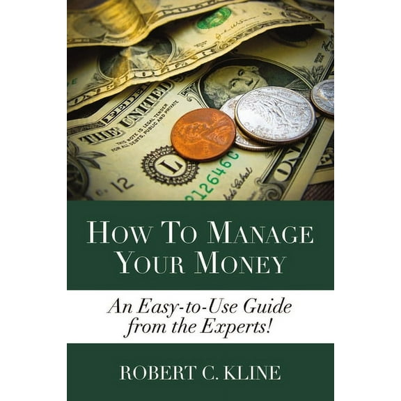 How To Manage Your Money, (Paperback)