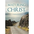thumbnail image 2 of Maturing in Christ : A Lifetime Journey (Hardcover), 2 of 2