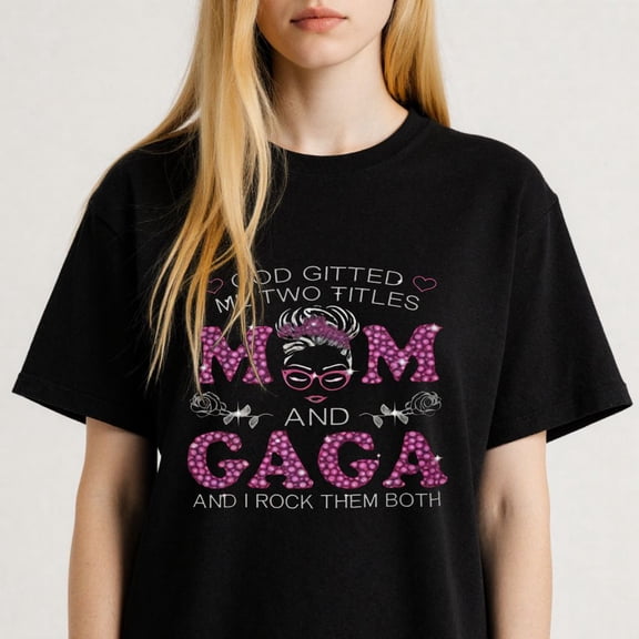 Stylish Graphic for Women Mom and Gaga Themed Funny Casual Tee print T Shirt
