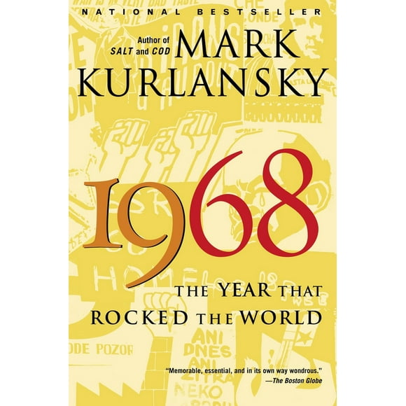 Pre-Owned 1968: The Year That Rocked the World (Paperback) 0345455827 9780345455826