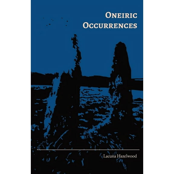 Oneiric Occurrences, (Paperback)