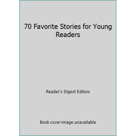 Pre-Owned 70 Favorite Stories for Young Readers Hardcover Various