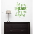 thumbnail image 3 of Let Your Heart Be Your Compass Inspirational Wall Decals Home Décor 23x19-Inch Lime Green, 3 of 5