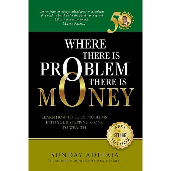 Wherever There Is a Problem, There Is Money