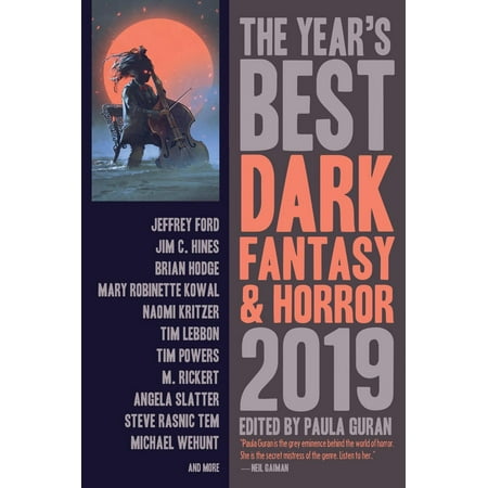 The Year’s Best Dark Fantasy & Horror, 2019 Edition - (Best Perfume Of The Year 2019)
