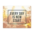 thumbnail image 2 of Inspirational Wall Art Every Day Is  New Start Motivational Print Ready to Hang Artwork Unframed, 2 of 18