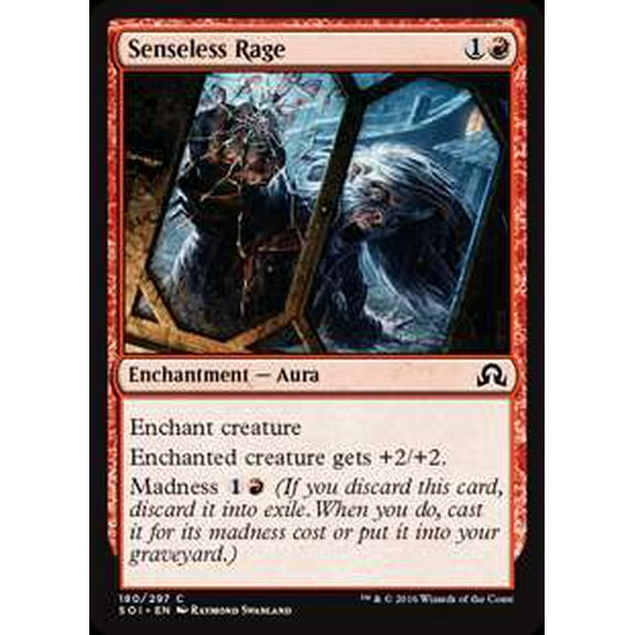 MtG Shadows Over Innistrad Common Senseless Rage #180