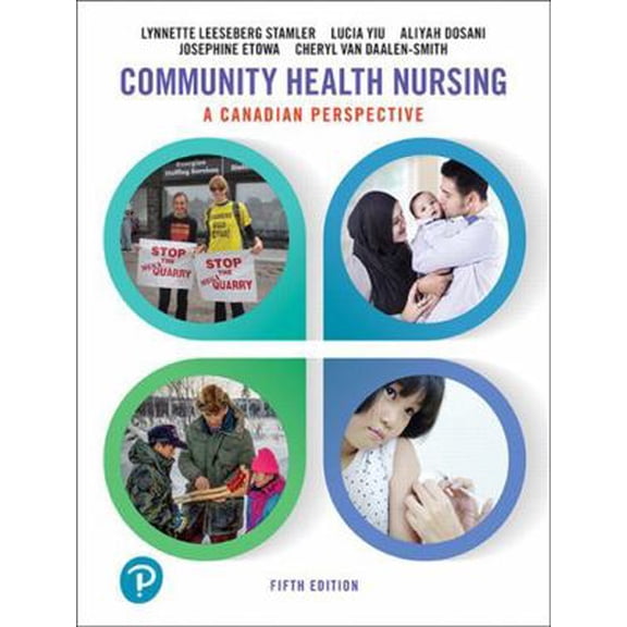Pre-Owned Community Health Nursing: A Canadian Perspective (Paperback) 0134837886 9780134837888