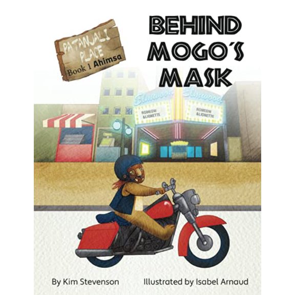 Pre-Owned Behind Mogo's Mask (Patanjali Place: Adventures in Yoga Philosophy), 9781956086010, 1956086013, Paperback,