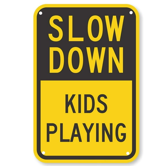 Road Sign Slow Down Kids Playing Safety Warning Sign for Home School Doorway (Aluminum) Size: 8 x 12 inch