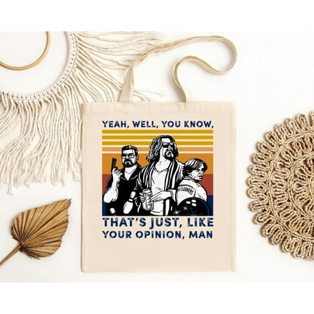 vintage The Dude Your Opinion Man The Big Lebowski Tote Bag Funny Yeah Well You Know Bestseller Top Cool Gift B90  soft-style t-Bag-TH8347