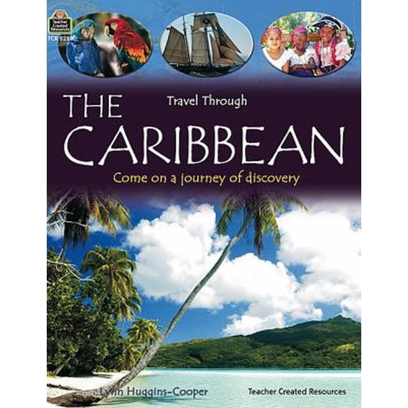 Pre-Owned Travel Through: The Caribbean (Paperback) 1420682881 9781420682885