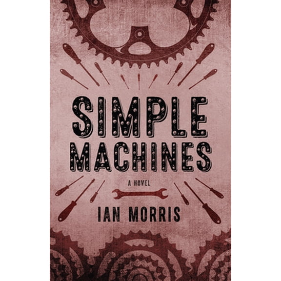 Pre-Owned Simple Machines (Paperback) 1948721007 9781948721004