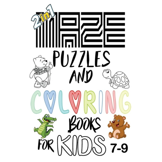 Download Maze And Coloring Book For Kids 7 9 2 In 1 Puzzles Best 50 Mazes And 50 Cuts Animals Coloring For Your Childrens With Solutions 6x9 152pages With Solutions With Solutions Walmart Com Walmart Com
