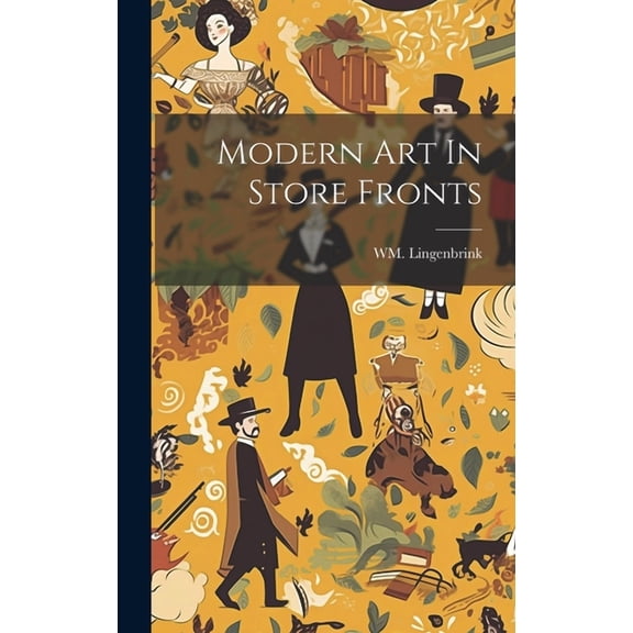Modern Art In Store Fronts (Hardcover)