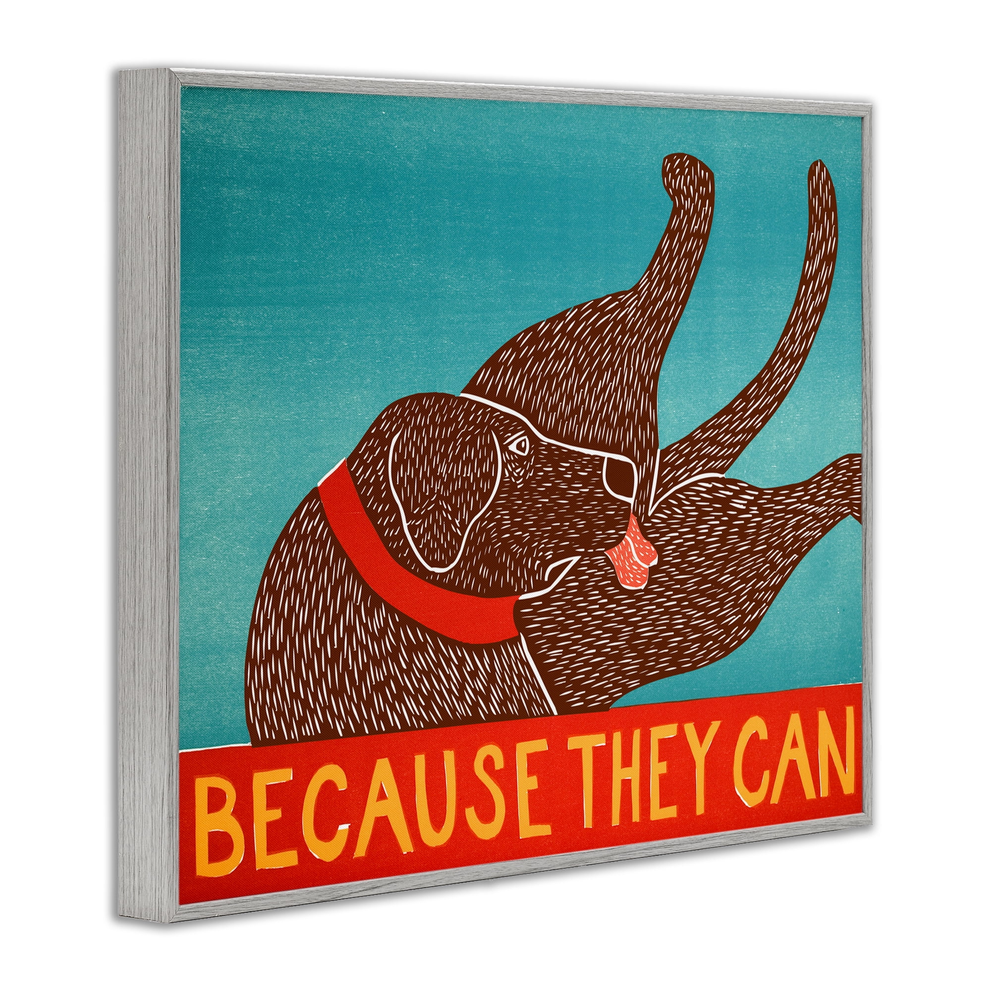 Because They Can Funny Dog Gray Framed Giclee Art, design by Stephen Huneck