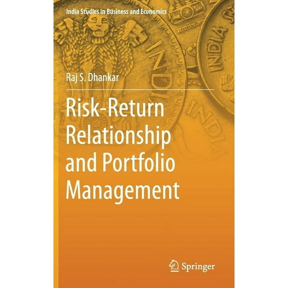 India Studies in Business and Economics Risk-Return Relationship and Portfolio Management, (Hardcover)