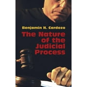 The Nature of the Judicial Process (Paperback)