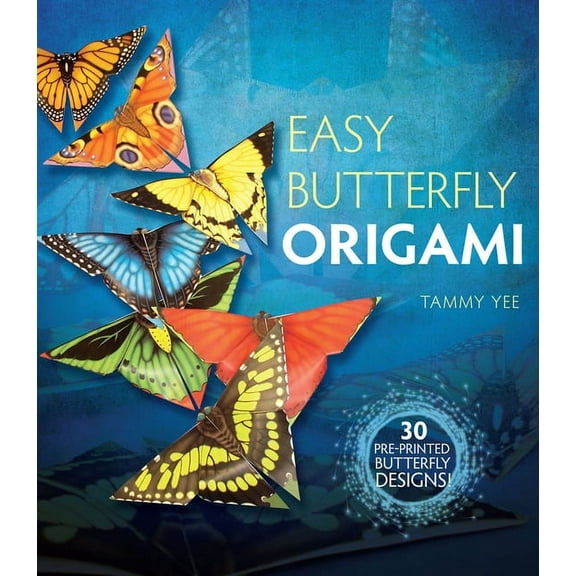 Dover Crafts: Origami & Papercrafts Easy Butterfly Origami: 30 Pre-Printed Butterfly Designs!, (Paperback)