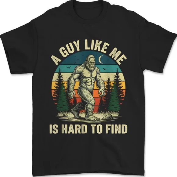 Vintage A Guy Like Me Is Hard To Find Forest Funny Bigfoot Unisex T-Shirt, S-5XL