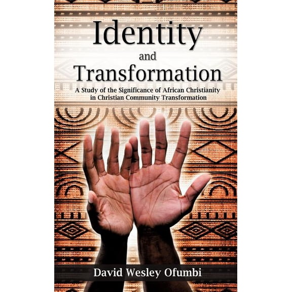 Identity and Transformation, (Hardcover)