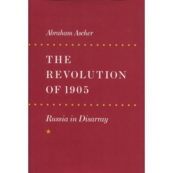 The Revolution of 1905: Russia in Disarray, (Paperback)