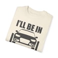 thumbnail image 3 of I'll Be in My Office Engine Piston Graphic Gift Retro Car Mechanic Illustration Men Women Unisex Garment-Dyed T-shirt, 3 of 4