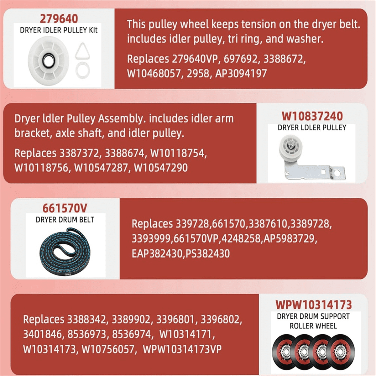 4392067 Dryer Repair Kit and W10837240 Dryer Idler Pulley Kit Include WPW10314173 Rollers & 661570V Belt & 279640 Pulley
