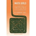 thumbnail image 1 of Pre-Owned Math Girls Talk about Integers (Paperback) 1939326230 9781939326232, 1 of 1