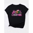 thumbnail image 3 of Women'S Christmas T-Shirt, Colorful Letter Print, Casual Fashion Round Neck Short Sleeve Tee, Polyester, Spring/Summer/Autumn, Knit Fabric, Black, 3 of 7