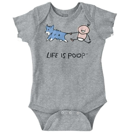 

Life Is Poop Dog Pulling Tail Humor Newborn Baby Boy Girl Romper Brisco Brands