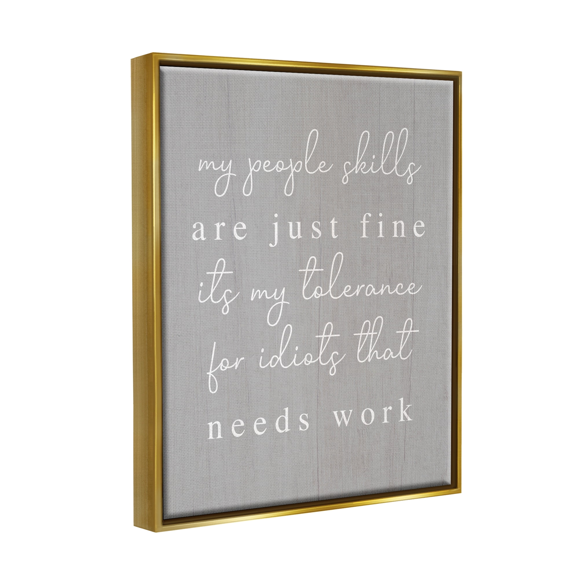 Stupell Industries People Skills Sassy Saying Inspirational Painting Gold Floater Framed Canvas Art Print Wall Art, 17 x 21