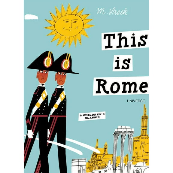 This Is . . . This Is Rome: A Children's Classic, (Hardcover)