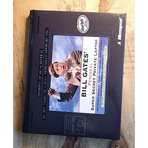 Pre-Owned Bill Gates' Personal, Super-Secret, Private Laptop: A Microspoof (Hardcover) 0684854643 9780684854649