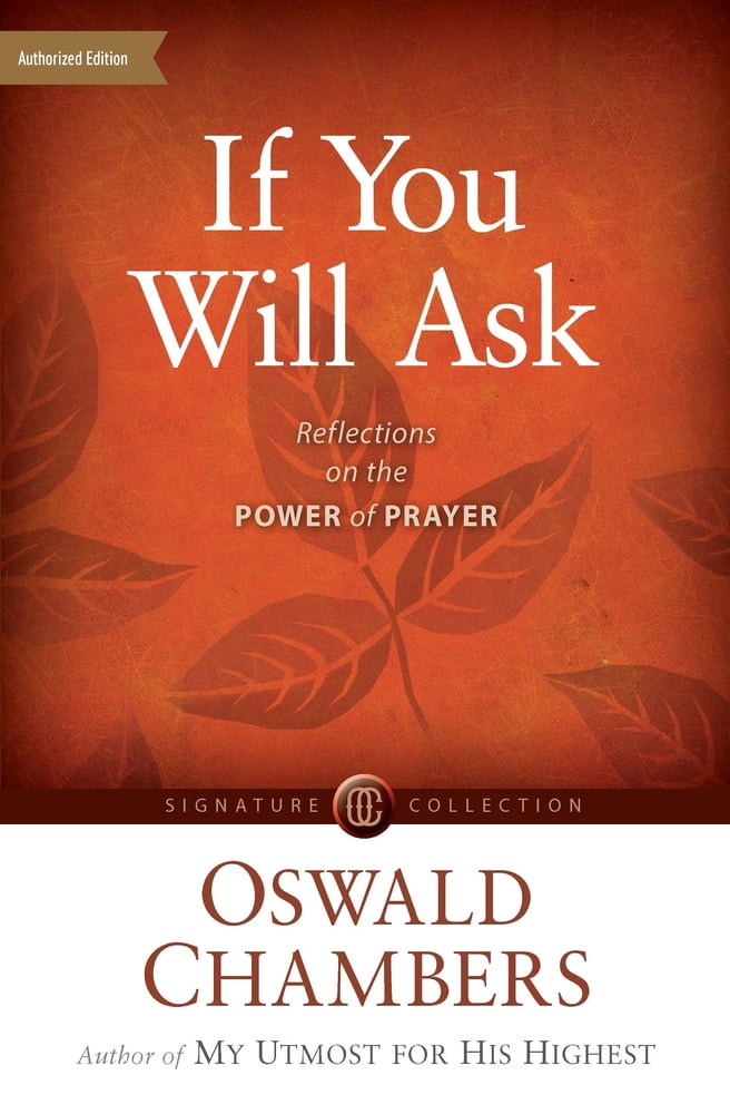 Pre-Owned If You Will Ask: Reflections on the Power of Prayer (Paperback) 1627079815 9781627079815