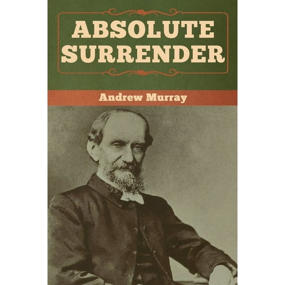 Absolute Surrender, (Paperback)