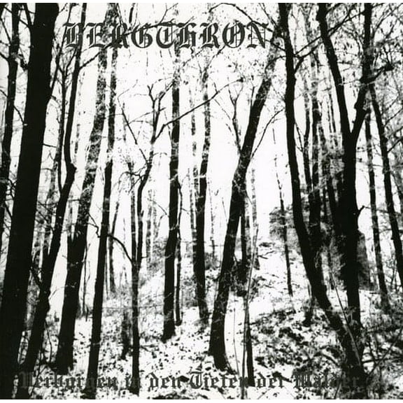 Bergthron - Verborgen In Den Tiefen Der Walder - Music & Performance - CD