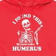 thumbnail image 3 of Instant Message - I Found This Humerus - Men's Pullover Hooded Fleece Sweatshirt, 3 of 6