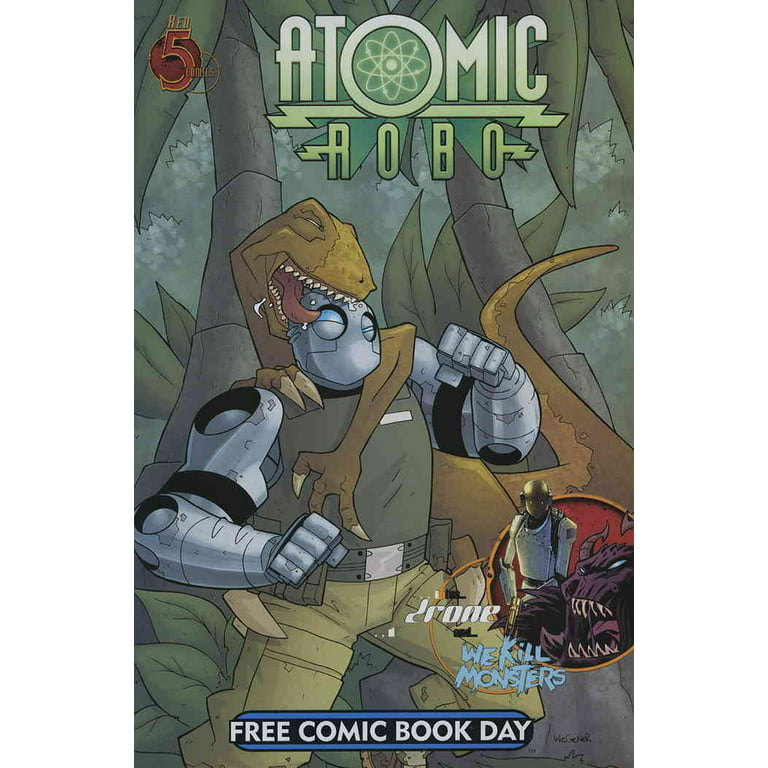 Atomic Robo/Drone/We Kill Monsters #1 VF ; Red 5 Comic Book
